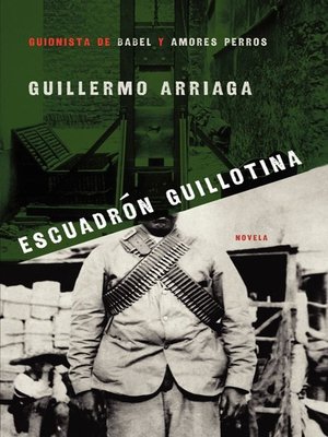 cover image of Escuadrón Guillotina (Guillotine Squad)
